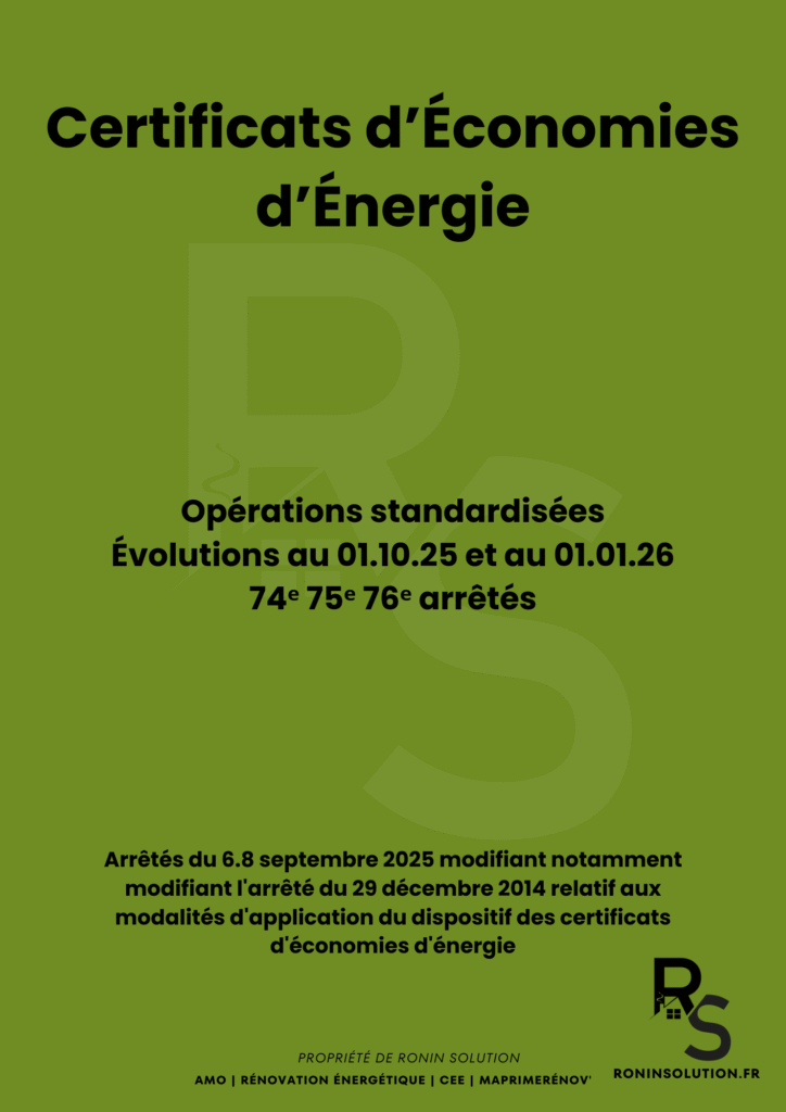 Arrêtés CEE 74, 75 et 76 : toutes les modifications pour les certificats d’économies d’énergie en 2025